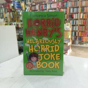 Horrid Henry's hilariously horrid joke book