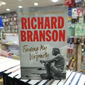 Finding My Virginity Richard Branson
