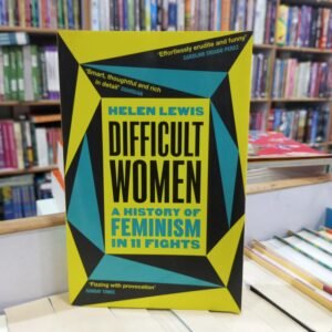 Difficult women
