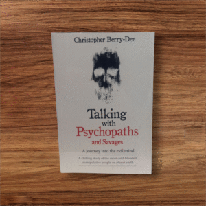 Talking with psychopaths and savages